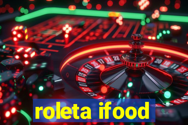 roleta ifood